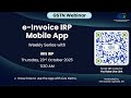 Know All about the Mobile App of e-Invoice IRPs: Chat with iRIS IRP