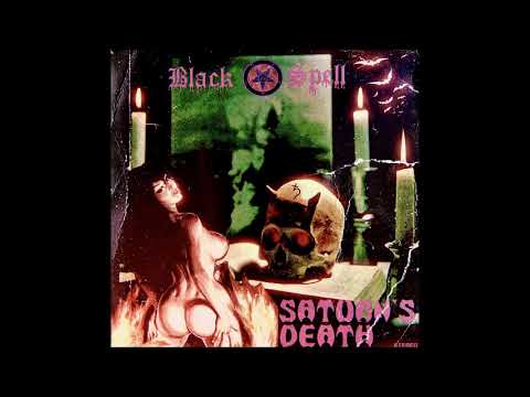 Black Spell - Saturn's Death (Single 2024)