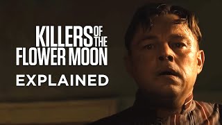 KILLERS OF THE FLOWER MOON Ending Explained (Full Movie Breakdown)