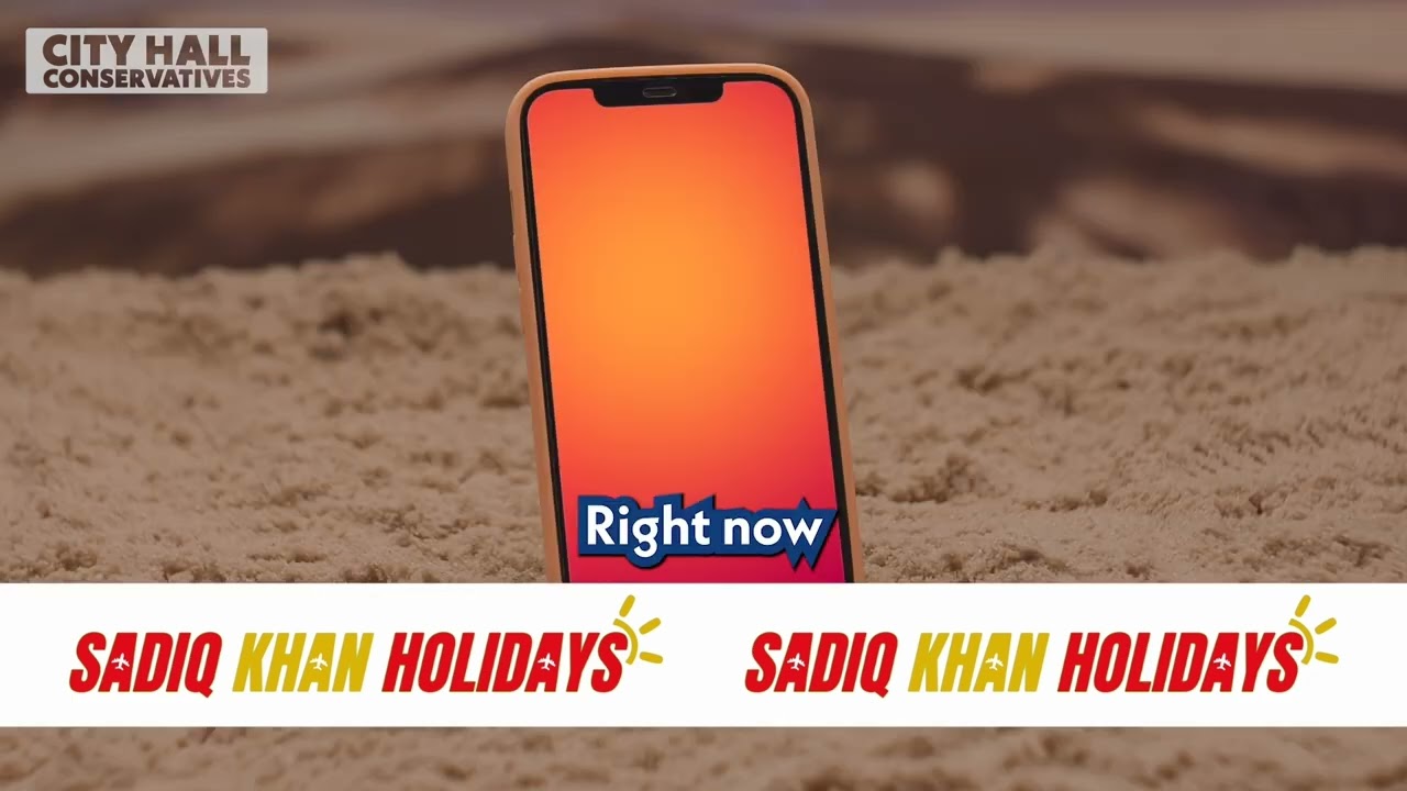 Thinking about a holiday? Sadiq Khan is…