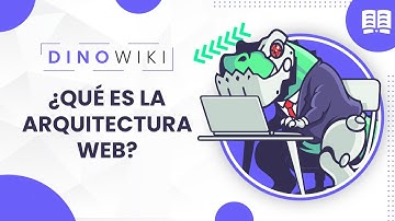 ¿Qué es la arquitectura web?