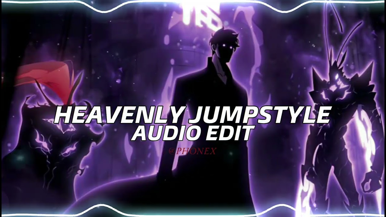 Heavenly Jumpstyle - [Audio Edit] ( Tik-Tok Version ) 