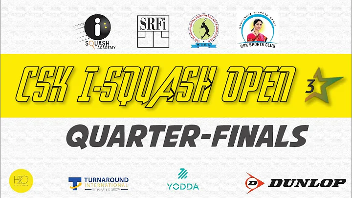 Quarter Finals | Court 2 |  CSK iSquash Open 2022