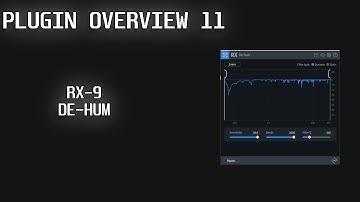 Plugin Overview 11: RX9 DE-HUM. Make those appliances disappear!