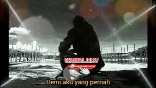 STORY WA Aku yang Terluka (30Detik)2021