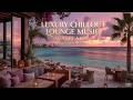 Deep Chillout Lounge Music ~ Luxury Ambient Vibes for Sleep & Sunset Views
