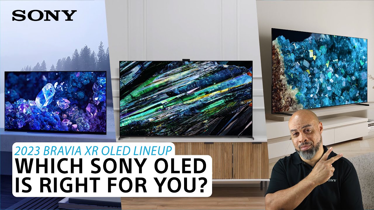 Sony which sony oled is right for you 2023 bravia xr oled lineup