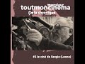 Le cin de sergio leone  la chronique de monsieur toutmoncinema