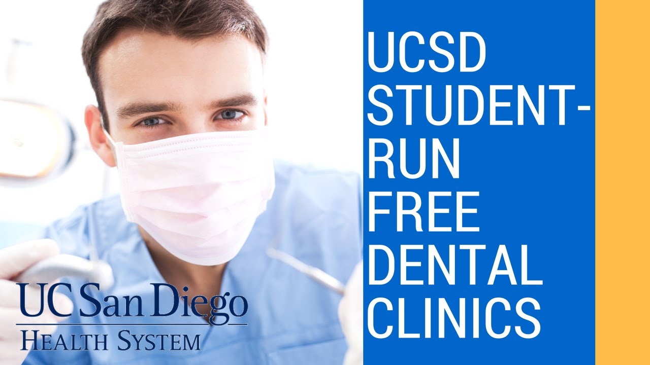 UCSD StudentRun Free Dental Clinics 2017 YouTube