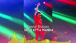 David Brazao  - Deus ki Ta Manda