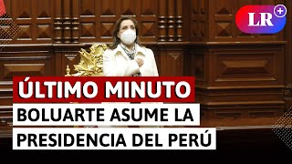 ÚLTIMO MINUTO: Dina Boluarte asume la presidencia del Perú
