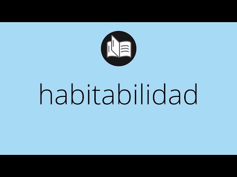 Video: ¿Habitable en el diccionario de Cambridge?