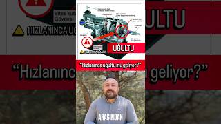 “Hızlanınca Uğultu Mu Geliyor?”