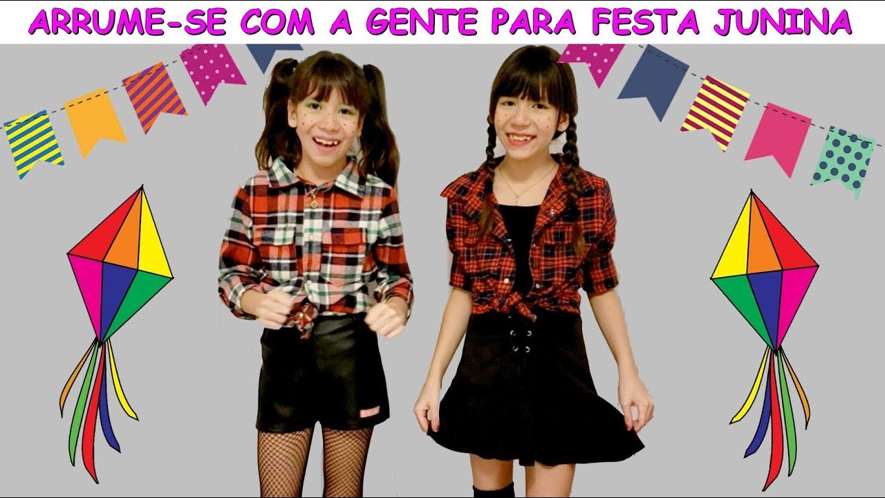 ARRUME-SE COM A GENTE PARA FESTA JUNINA