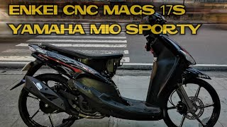 ENKEI CNC MAGS 17s INSTALLED - YAMAHA MIO SPORTY