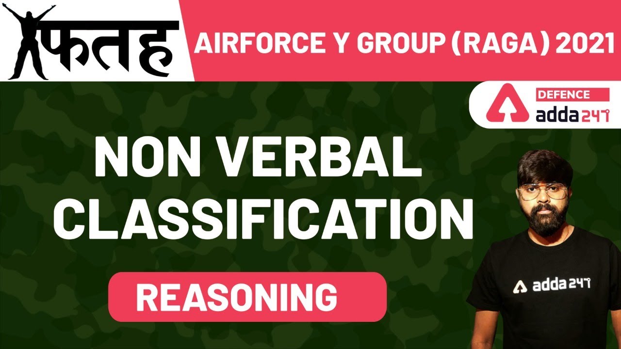 AIRFORCE Y Group (RAGA) 2021 | Reasoning | Non Verbal Classification
