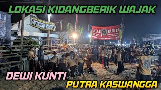 Download lagu DEWI KUNTI | PUTRA KASWANGGA | LIVE AT KIDANGBERIK WAJAK