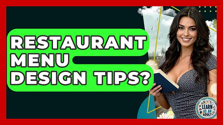 Restaurant Menu Design Tips? - Learn As An Adult
