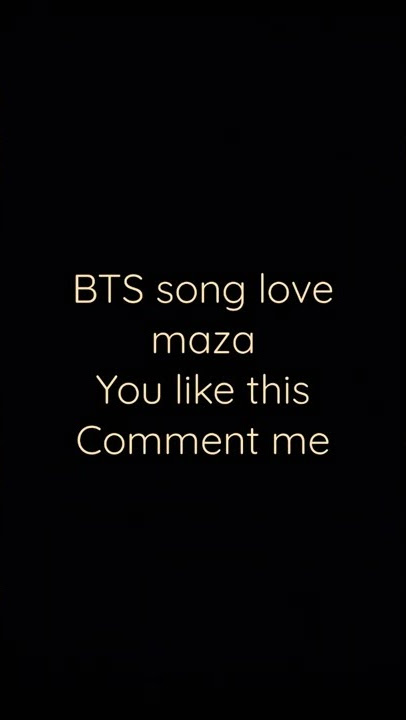 BTS song love maza