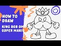 How To Draw King Bob Omb  Super Mario