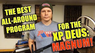 Magnum: The Best All-Around Program for the XP Deus