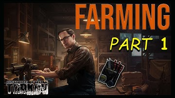 Farming Part 1 - Mechanic Task Guide - Escape From Tarkov