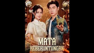 MATA KEBERUNTANGAN - Sub Indo Full Episode