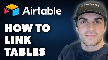 How to Link Tables in Airtable (Full 2024 Guide)