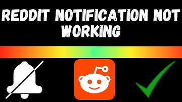 How to Fix Reddit Notification Not working Problem || Reddit Notification Problem