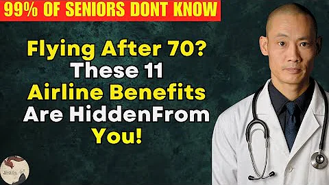 Flying After 70? These 11 Airline Benefits Are Hidden From You! | Senior Health–shi heng yi