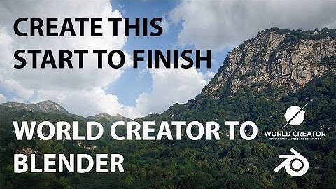 World Creator Tutorial 2024: Realistic Environment With World Creator + Blender (Part 1)