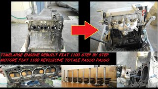 FULL ENGINE REBUILD FIAT 1100 PANDA TIMELAPSE REVISIONE MOTORE 1100 FIAT FIRE VIRAL VIDEO