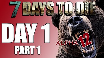 7 Days to Die | A12 | 2 Player Co-op | Day 1 Part 1