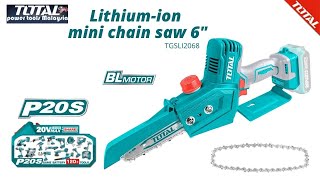 TOTAL Lithium ion mini chain saw 6'' TGSLI2068