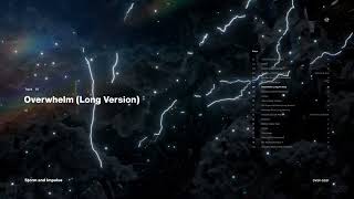 xi: Overwhelm (Long Version)