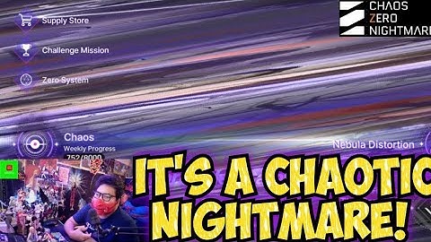 THEY NEED ANOTHER URGENT MAINTENANCE! - CHAOS ZERO NIGHTMARE 