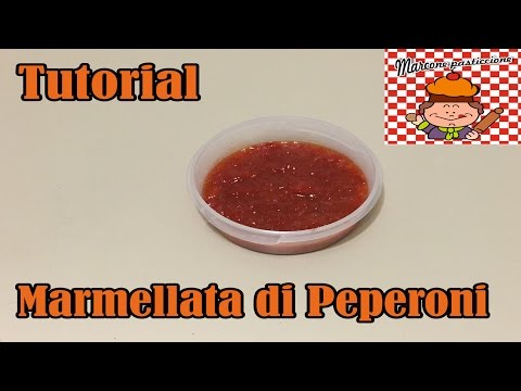 Tutorial- Marmellata di peperoni