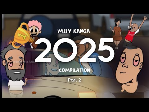 Willy Kanga 2025 Compilation