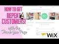 Marketing Tips: How to maintain customer retention with the Wix Thank You Page