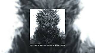 Ferllawonte - Kirxsha - Ultra Slowed & Reverb