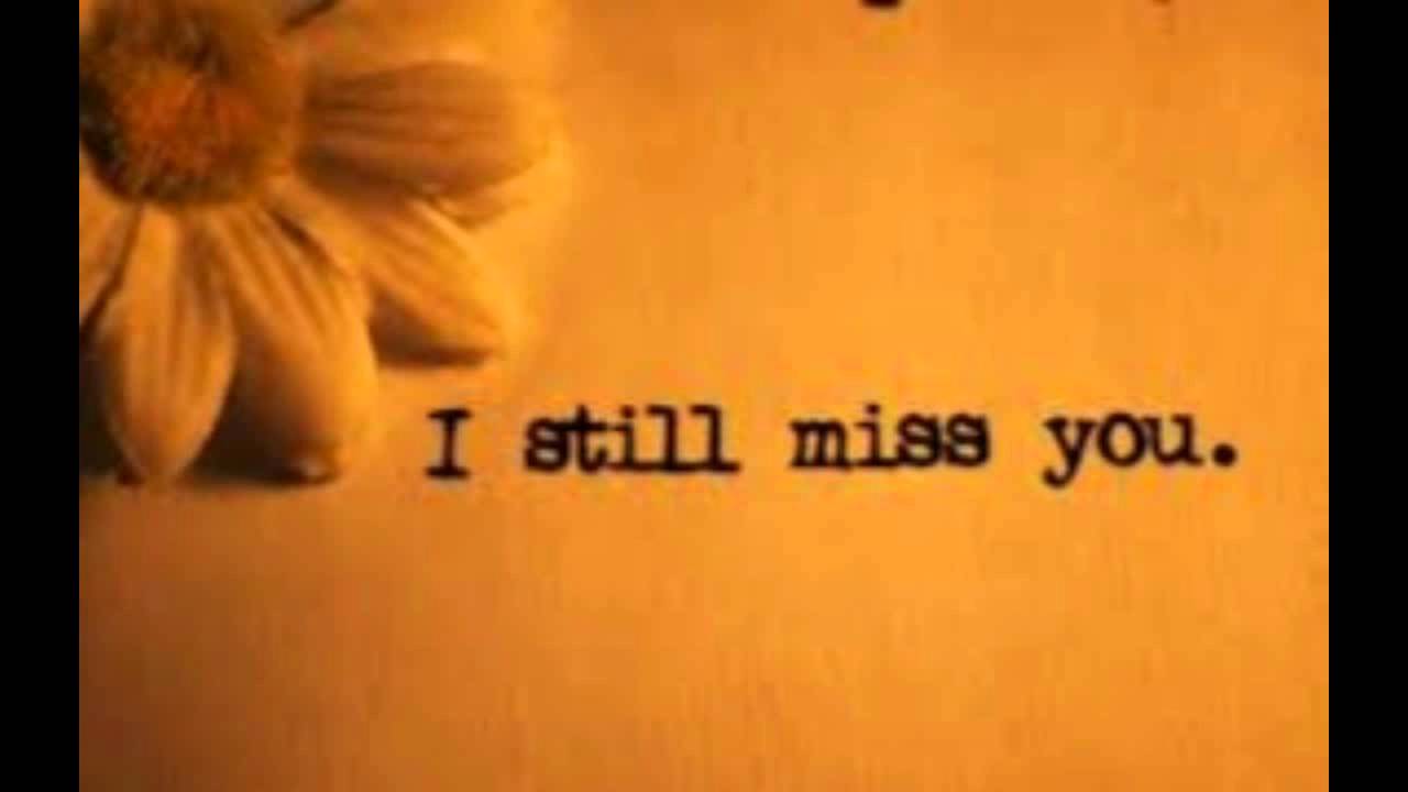 L still love you. I Miss you надпись. Still Miss you. I still Miss you. Still надпись.