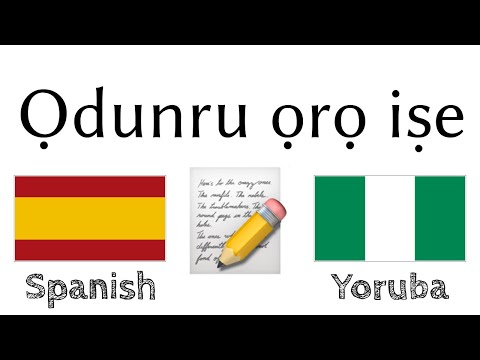 Ọdunru ọrọ iṣe + Kika ati gbigbọ: - Spanish + Yoruba