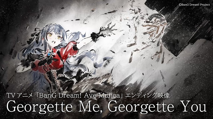 Georgette Me, Georgette You (Ave Mujica - The Die is Cast - Ending)