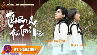 KARAOKE || THÊN HẠ HỮU TÌNH NHÂN || ĐAN TRƯỜNG Ft JUKY SAN