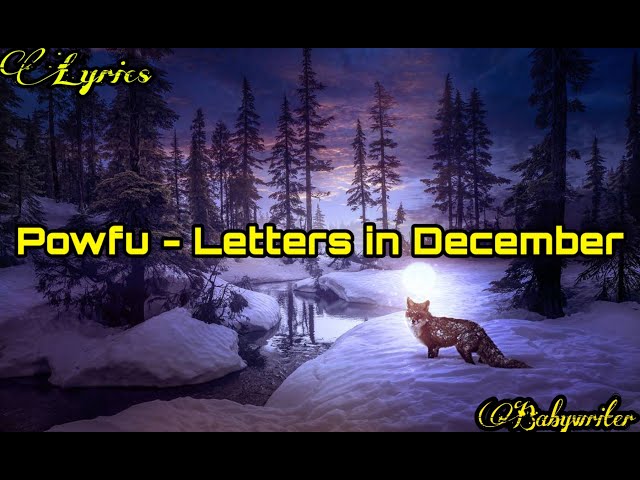 Powfu - Letters in December (Lyrics) ft.Rxseboy class=