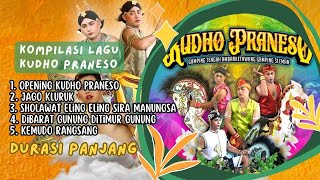 Kompilasi Lagu Jathilan Kudho Praneso Vol 10 ~Jago Kluruk~Eling Eling Slira Manungso~Kemudo Rangsang