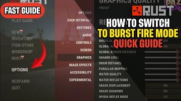 Snelle handleiding voor het overschakelen naar Burst Fire Rust