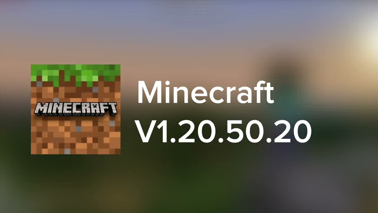 Minecraft APK v1.20.50 Download For Android