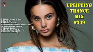 UPLIFTING TRANCE MIX (2022) #349