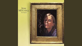 Video thumbnail of "Joni Mitchell - The Last Time I Saw Richard"